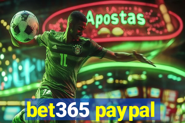 bet365 paypal